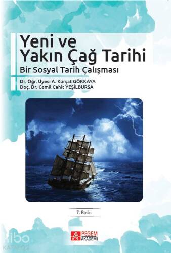 Yeni ve Yakın Çağ Tarihi Bir Sosyal Tarih Çalışması - 1