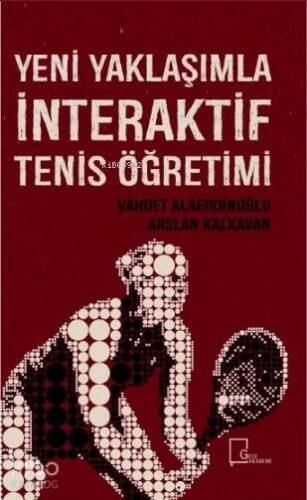 Yeni Yaklaşımla İnteraktif Tenis Öğretimi - 1