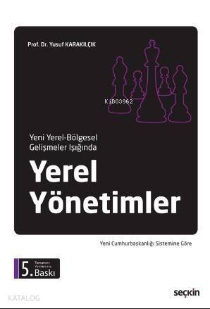 Yeni Yerel – Bölgesel Gelişmeler Işığında Yerel Yönetimler - 1