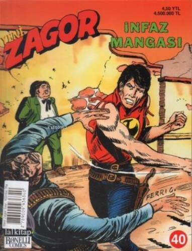 Yeni Zagor Sayı: 40 - İnfaz Mangası - 1