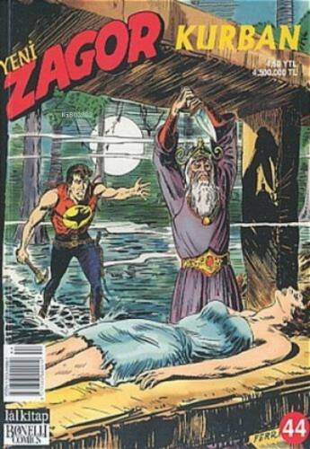 Yeni Zagor Sayı: 44Kurban - 1