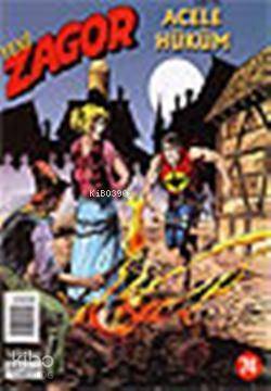 Yeni| Zagor; Sayı: 74 Acele Hüküm - 1