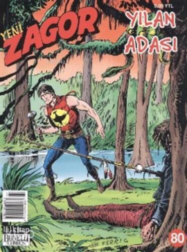 Yeni Zagor Sayı: 80 Yılan Adası - 1