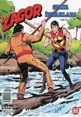 Yeni Zagor Sayı: 96 Sınır İnsanları - 1