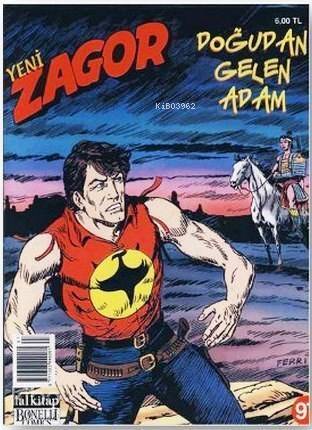 Yeni Zagor Sayı: 97; Doğudan Gelen Adam - 1