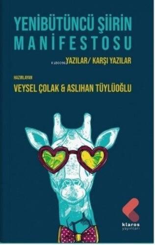 Yenibütüncü Şiirin Manifestosu;Yazılar - Karşı Yazılar - 1