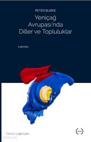 Yeniçağ Avrupası'nda Diller ve Topluluklar - 1