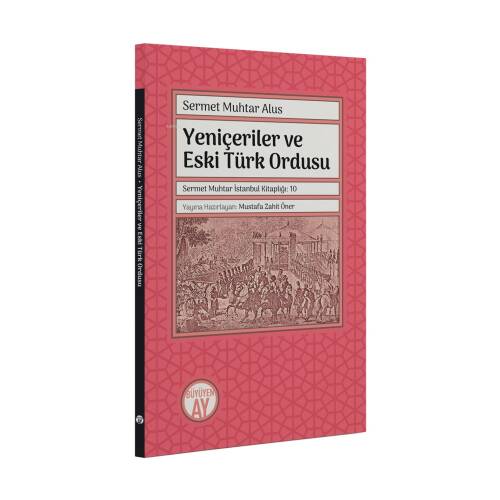 Yeniçeriler ve Eski Türk Ordusu - 1