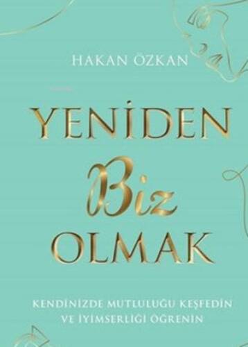 Yeniden Biz Olmak - 1