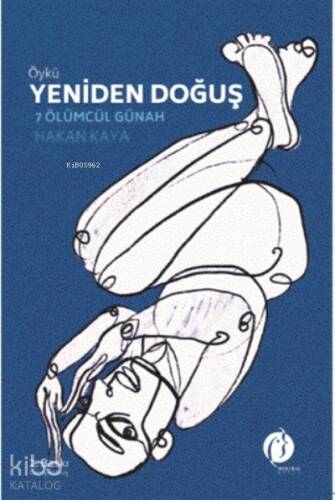 Yeniden Doğuş - 7 Ölümcül Günah - 1