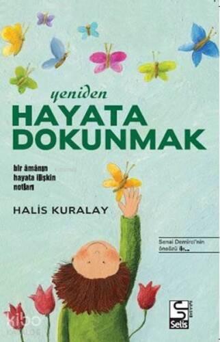 Yeniden Hayata Dokunmak - 1