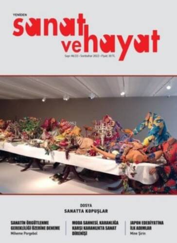 Yeniden Sanat ve Hayat Sayı 46 - 23 - Sonbahar 2022 - 1