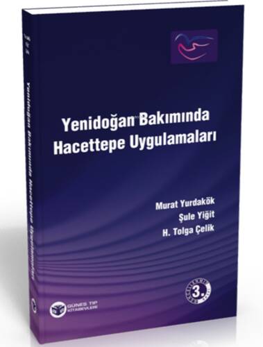 Yenidoğan Bakımında Hacettepe Uygulamaları - Güncellenmiş - 1