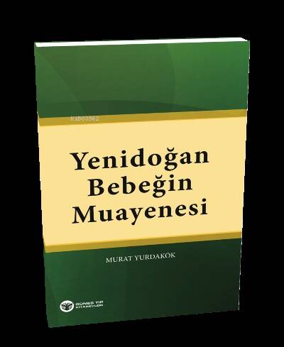 Yenidoğan Bebeğin Muayenesi - 1