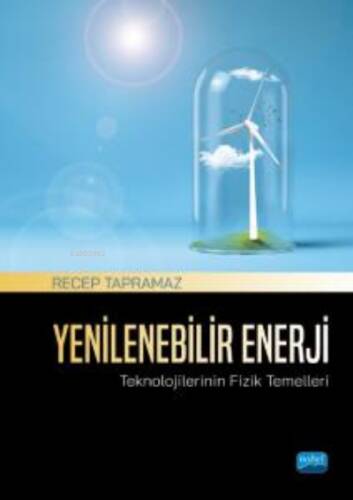 Yenilenebilir Enerji Teknolojilerinin Fizik Temelleri - 1