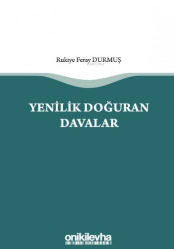 Yenilik Doğuran Davalar - 1