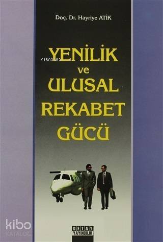 Yenilik ve Ulusal Rekabet Gücü - 1