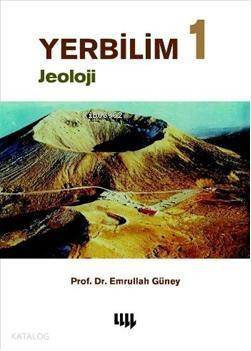 Yer Bilimi 1; Jeoloji - 1