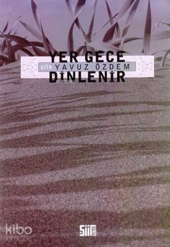 Yer Gece Dinlenir - 1