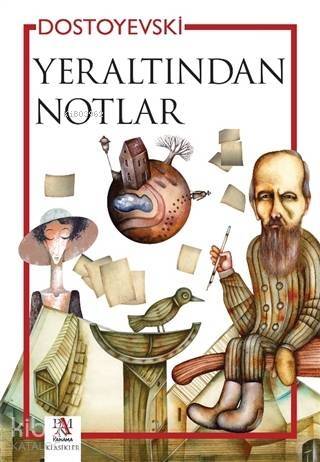 Yeraltından Notlar - 1