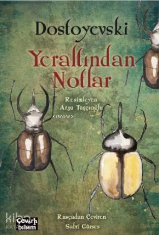 Yeraltından Notlar - 1