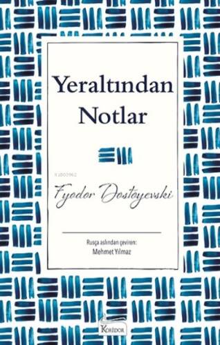 Yeraltından Notlar - 1