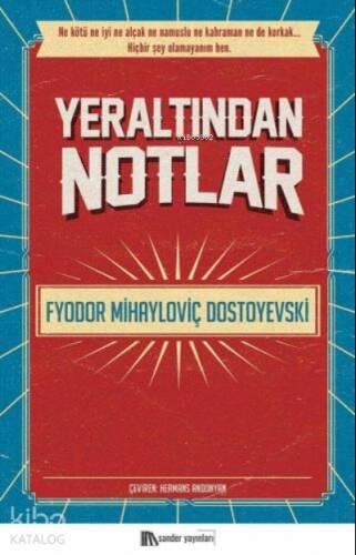 Yeraltından Notlar - 1