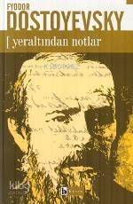 Yeraltından Notlar - 1