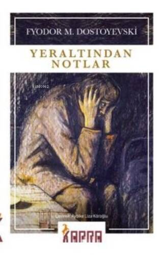 Yeraltından Notlar - 1