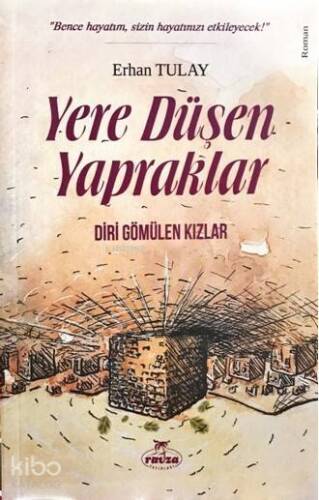 Yere Düşen Yapraklar Diri Gömülen Kızlar - 1