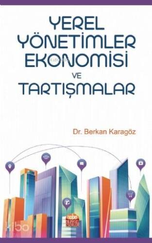 Yerel Yönetimler Ekonomisi ve Tartışmalar - 1