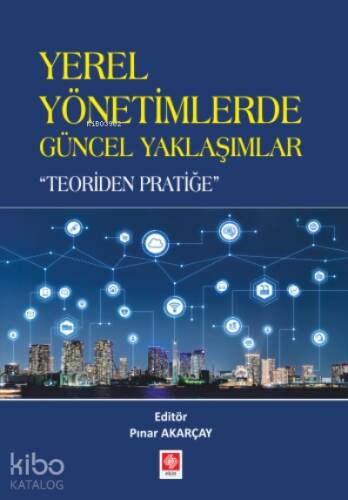 Yerel Yönetimlerde Güncel Yaklaşımlar 