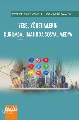 Yerel Yönetimlerin Kurumsal İmajında Sosyal Medya - 1