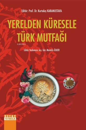 Yerelden Küresele Türk Mutfağı - 1