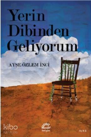 Yerin Dibinden Geliyorum - 1