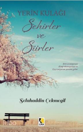 Yerin Kulağı Şehirler ve Şiirler - 1