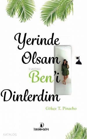 Yerinde Olsam Ben'i Dinlerim - 1