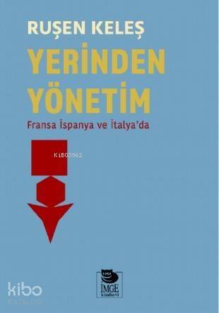 Yerinden Yönetim; Fransa İspanya ve İtalya'da - 1