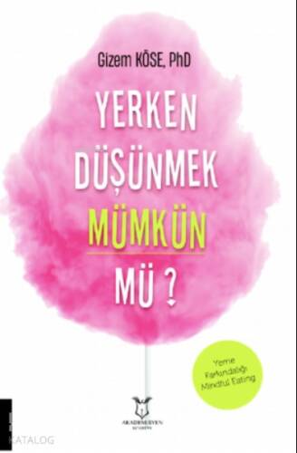 Yerken Düşünmek Mümkün mü? - 1