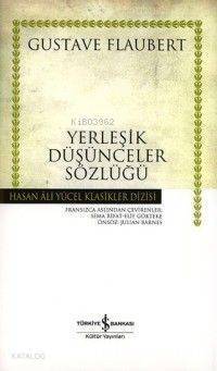 Yerleşik Düşünceler Sözlüğü (Ciltli) - 1