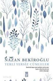 Yerli Yersiz Cümleler - 1