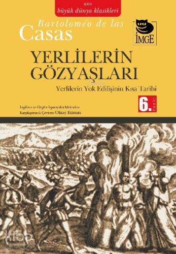 Yerlilerin Gözyaşları - Yerlilerin Yok Edilişinin Kısa Tarihi - 1