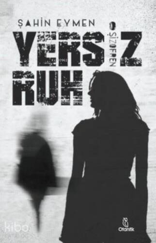 Yersiz Ruh -Şizofren - 1