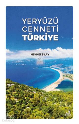 Yeryüzü Cenneti Türkiye - 1