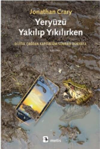 Yeryüzü Yakılıp Yıkılırken - 1