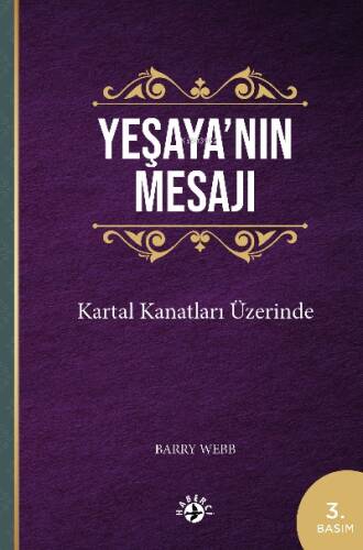 Yeşaya’nın Mesajı;Kartal Kanatları Üzerinde - 1