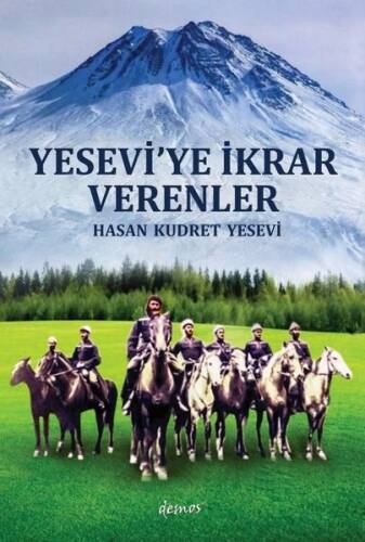 Yesevi'ye İkrar Verenler - 1