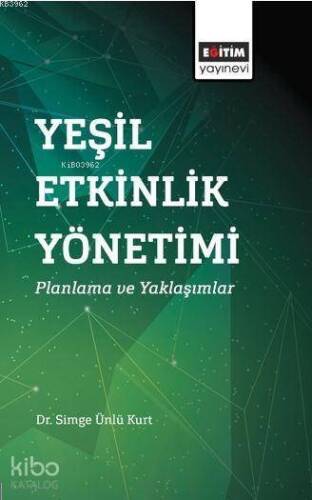 Yeşil Etkinlik Yönetimi: Planlama ve Yaklaşımlar - 1