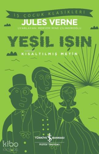 Yeşil Işın ;Kısaltılmış Metin - 1