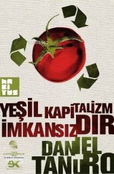 Yeşil Kapitalizm İmkansızdır - 1